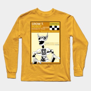 Crow T. Robot Workshop Manual Long Sleeve T-Shirt